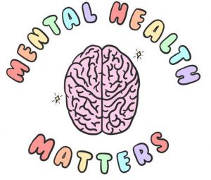Colorful image that says Mental Health Matters