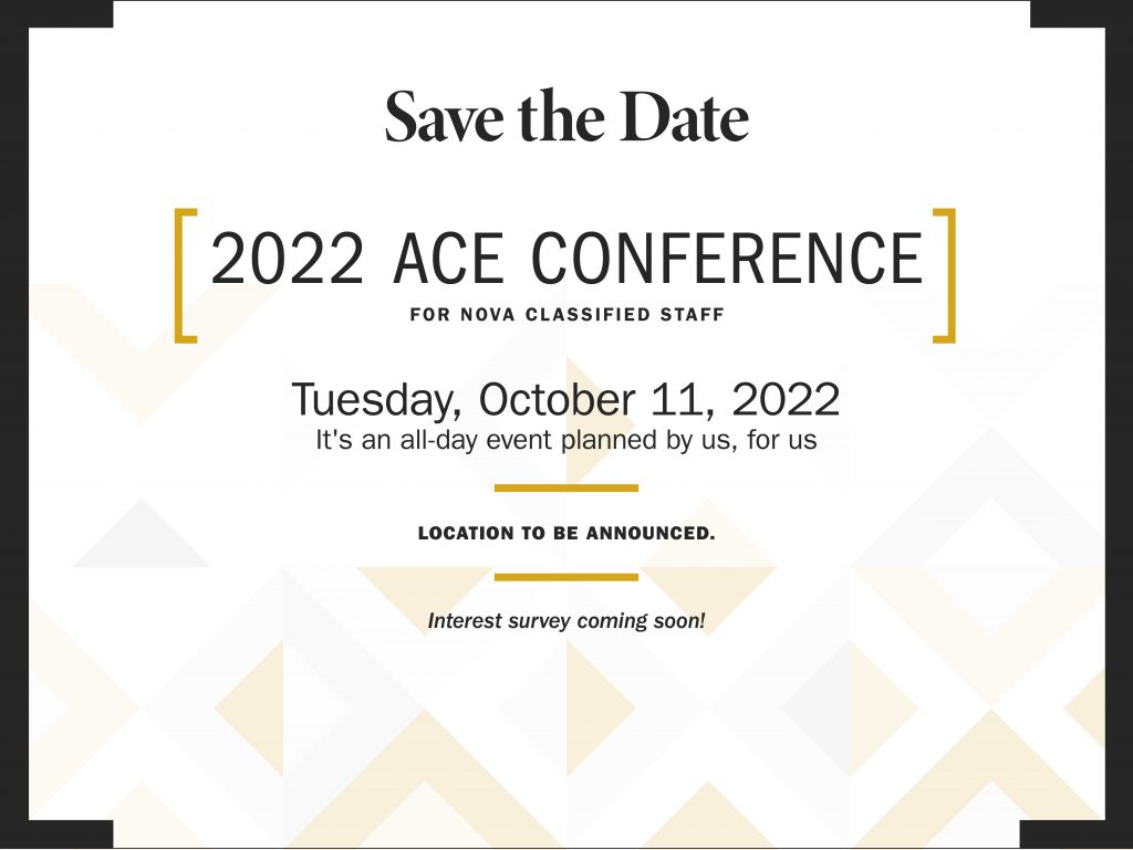 Save the Date: 2022 ACE Conference, Tuesday, Oct. 11, 2022. Details to follow.