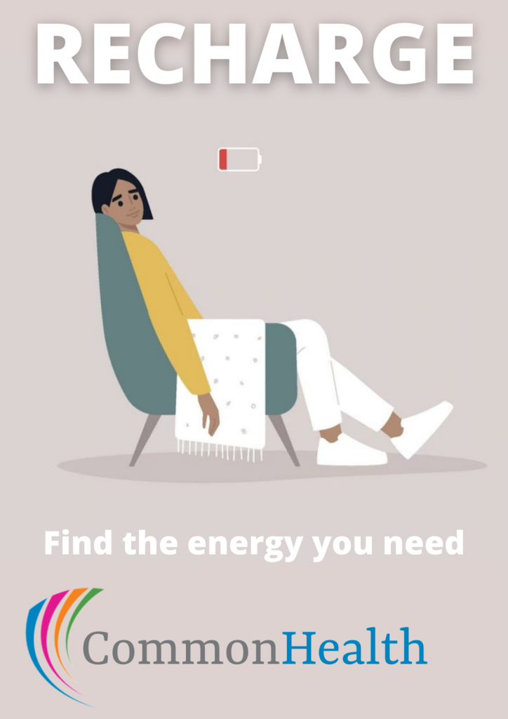 Recharge logo. Illustration of exhausted woman slouching in a chair with picture of a phone battery in the red above her. "Find the energy you need. CommonHealth"