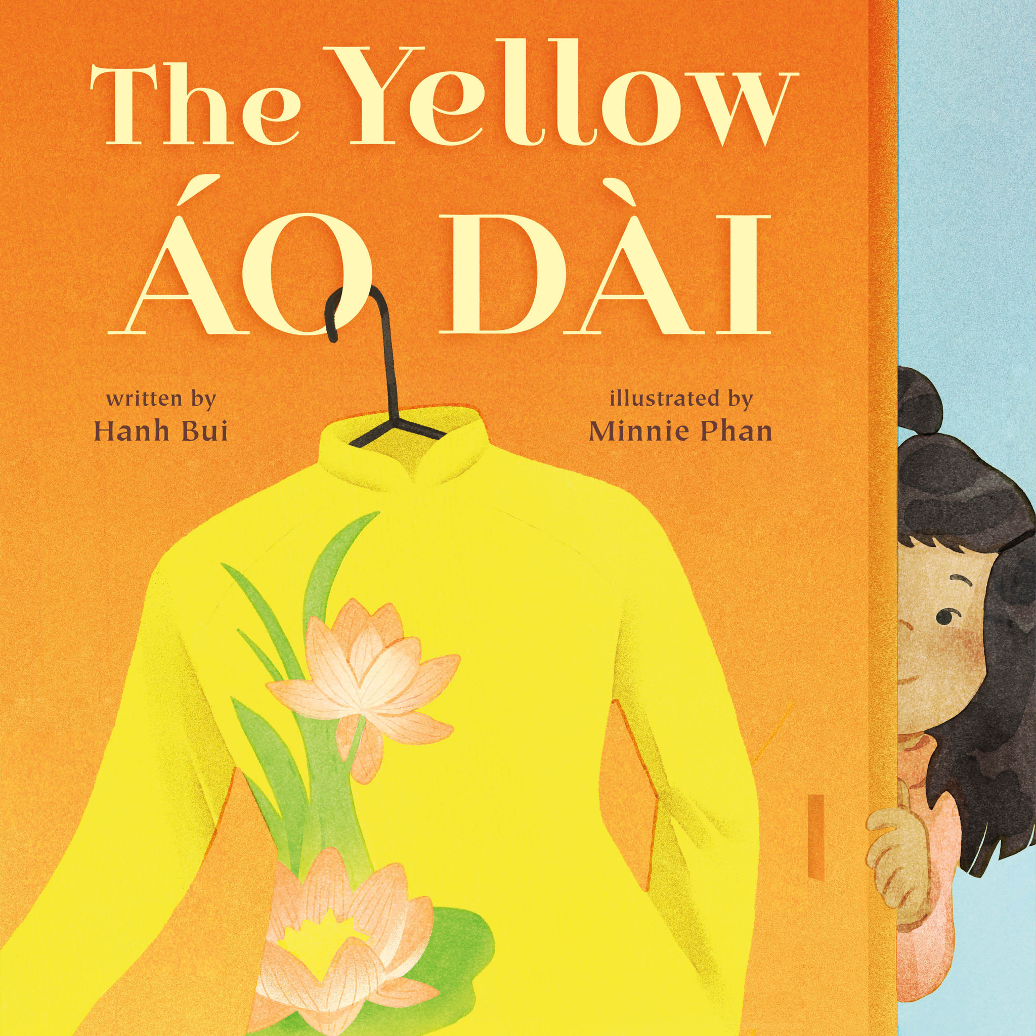 Book jacket of The Yellow Ao Dai. Orange background with a yellow asian floral dress on a hanger.