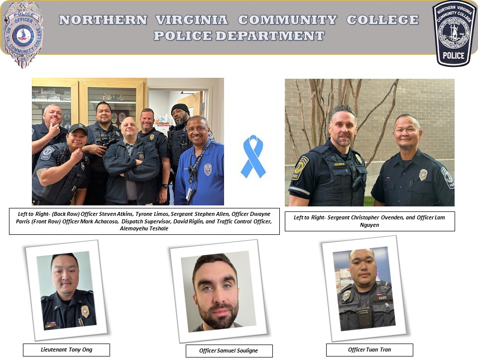Slide with five photographs showcasing the NOVA Police Department's "Grow and Give" event. At top, white header against gray background reads "Northern Virginia Community College" with NOVA Police badge at left and NOVA Police patch at right. 

Top row of photos: 
Left: Back row, left to right: Officer Steven Atkins, Tyrone Limos, Sergeant Stephen Allen and Officer Dwayne Parris. Front row, left to right: Officer Mark Achacoso, Dispatch Supervisor David Riglin and Traffic Control Officer Alemayehu Teshale. 

Blue ribbon between photos.

Right: Left to right, Sergeant Christopher Ovenden and Officer Lam Nguyen.

Bottom row of photos, from right to left: Lieutenant Tony Ong, Officer Samuel Souligne and Officer Tuan Tran. 