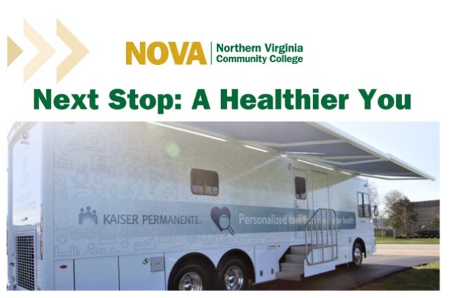 Image:  White masthead with mosaic design elements. Green and Gold NOVA logo. Green text: Next Stop: A Healthier You Photo of the Kaiser Permanente mobile health van with the awning up and ready to see patients!
