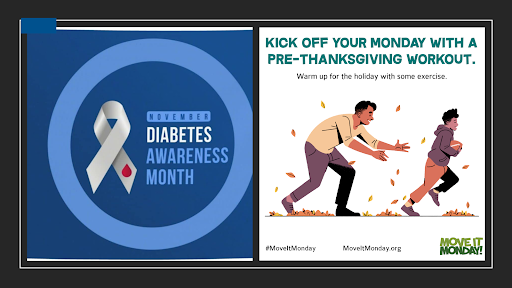 Two side image. On the left side is a blue and white color scheme with a large circular icon featuring a gray ribbon, which is a symbol for diabetes awareness. On the right side is a father and son playing football with leaves swirling around them. The text encourages people to "Kick off your Monday with a pre-Thanksgiving workout" as part of raising awareness for diabetes during the designated awareness month.