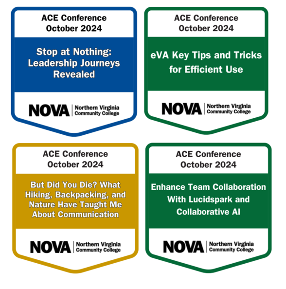 Image: Depiction of badges, Shaped like a shield, one in blue, one in gold and two in green. Each depicts the name of the conference, "ACE Conference October 2024," the name of the session and the black NOVA logo.