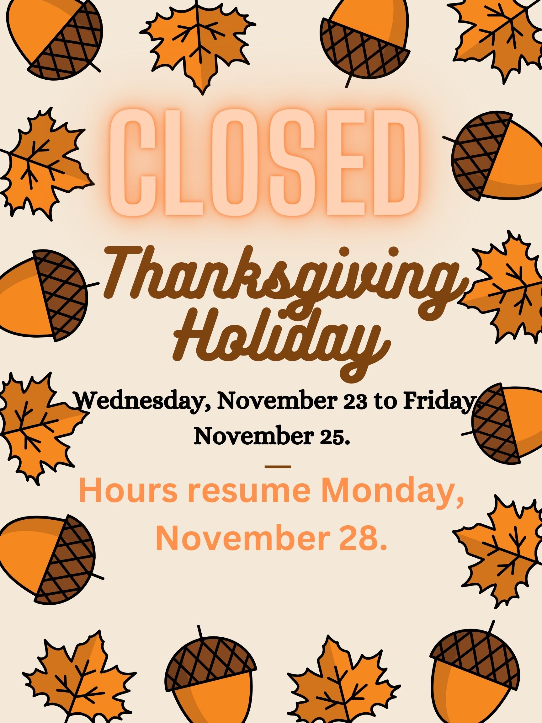 Closed: Thanksgiving Holiday | Gordon M. Cook Woodbridge Campus Library